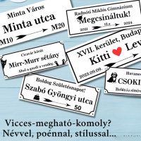 Egyedi utcanév tábla