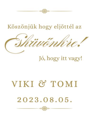 Esküvői köszöntő tábla díszes arany felirattal