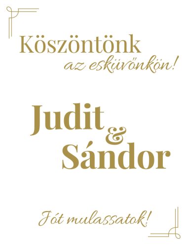 Esküvői köszöntő tábla elegáns arany felirattal és sarok díszítéssel