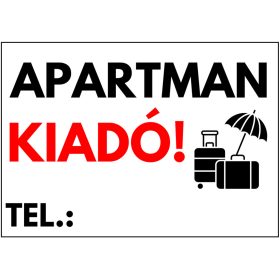 Apartman Kiadó tábla