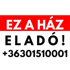 Ez a ház eladó tábla