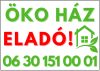 Öko ház eladó tábla