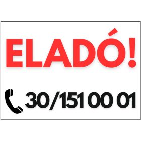 Eladó tábla egyedi telefonszámmal